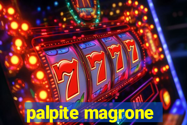 palpite magrone